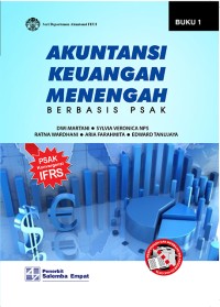 Akuntansi Keuangan Menengah Berbasis PSAK (Buku 1)