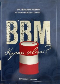 BBM kapan Selesai ?