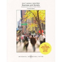 Business and Society : Stakeholders, Ethics, Public Policy