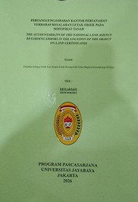 Image of Pertanggungjawaban Kantor Pertanahan Terhadap Kesalahan Letak Objek Pada Sertipikat Tanah