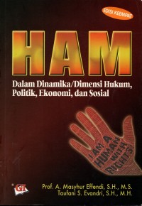 Image of HAM : Dalam Dinamika/Dimensi Hukum, Politik, Ekonomi, dan Sosial