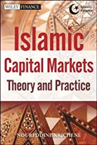 Islamic Capital Marketing : Theory and Practice