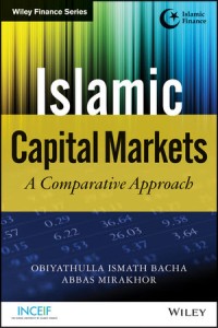 Islamic Capital Markets : A Comparative Approach