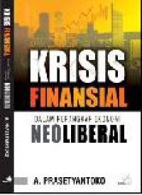 Image of Krisis Finansial Dalam Perangkap Ekonomi Neoliberal