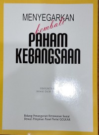 Menyegarkan Kembali Paham Kebangsaan