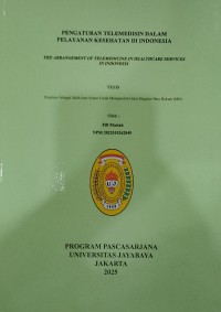Pengaturan Telemedisin Dalam Pelayanan Kesehatan Di Indonesia