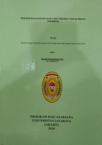 Image of Perlindungan Hukum Anak Yang Terlibat Tindak Pidana Terorisme