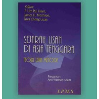 Sejarah Lisan di Asia Tenggara : Teori dan Metode