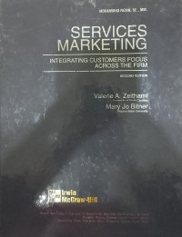 Image of Services Marketing:Integrating customer focus acrossthe firm