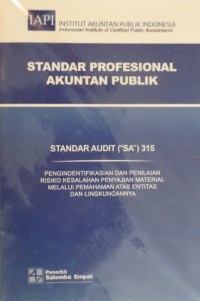 Standar Profesional Akuntan Publik : Standar Audit (