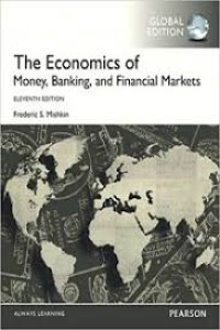 The Economics of Money, Banking, and Financial Markets