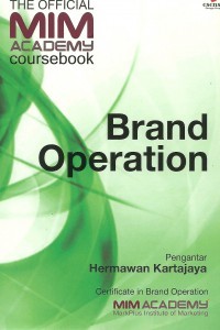 The Official MIM Academy Coursebook : Brand Operation