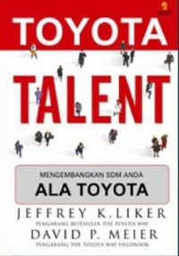 Toyota Talent : Mengembangkan SDM Anda Ala Toyota